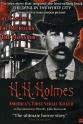 Thomas Cronin H.H. Holmes: America's First Serial Killer