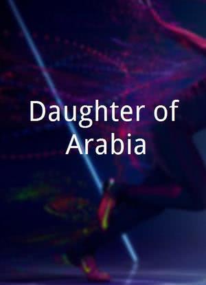 Daughter of Arabia海报封面图