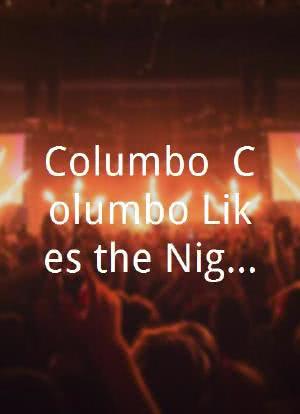 Columbo: Columbo Likes the Nightlife海报封面图