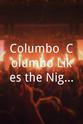 朱利叶斯·卡里 Columbo: Columbo Likes the Nightlife