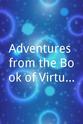 苏真平 Adventures from the Book of Virtues