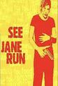C.M. Talkington See Jane Run