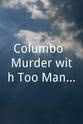 Susan Edwards Columbo: Murder with Too Many Notes