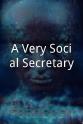 Alastair Beaton A Very Social Secretary