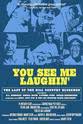 R.L. Burnside You See Me Laughin'