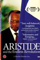 Ross Douglas Aristide and the Endless Revolution