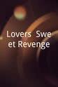 Mike Lovers: Sweet Revenge