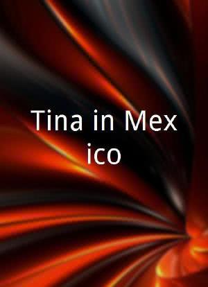 Tina in Mexico海报封面图