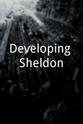 Tom Seiler Developing Sheldon