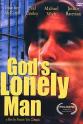 Kevin Haley God's Lonely Man