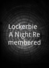 Lockerbie: A Night Remembered