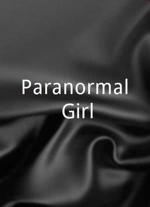 Paranormal Girl海报封面图