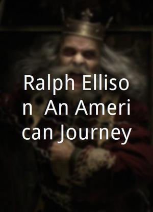 Ralph Ellison: An American Journey海报封面图