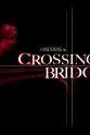 Maxine Howard Crossing Bridges