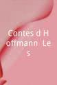 Philippe Duminy Contes d'Hoffmann, Les