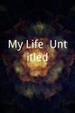 Sean Russell My Life: Untitled