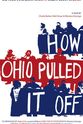 Laurene Williams How Ohio Pulled It Off