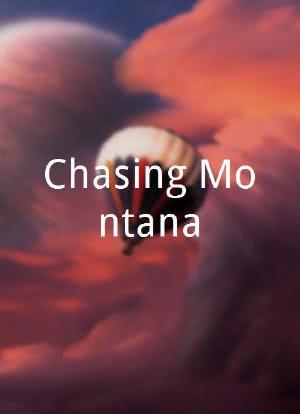 Chasing Montana海报封面图