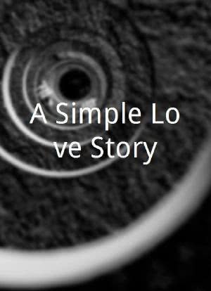 A Simple Love Story海报封面图