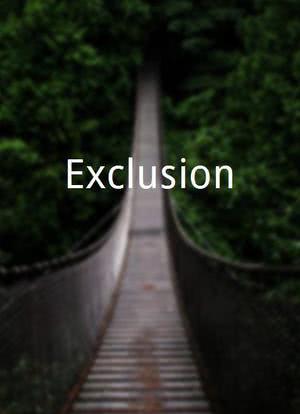 Exclusion海报封面图