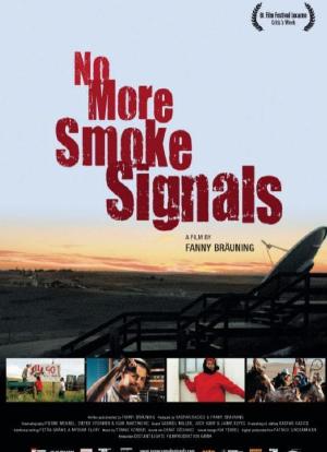 No More Smoke Signals海报封面图