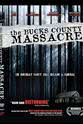 Dan Kellmer The Bucks County Massacre