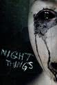 Ryan Notch Night Things