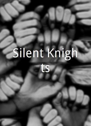 Silent Knights海报封面图