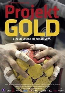 Projekt Gold - Eine deutsche Handball-WM海报封面图