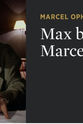 马克斯·奥菲尔斯 Max par Marcel