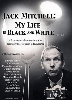 Jack Mitchell: My Life Is Black and White海报封面图