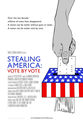劳伦斯·罗森萨尔 Stealing America: Vote by Vote