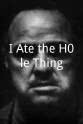 Paddy Aldridge I Ate the H0le Thing