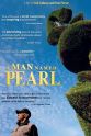 Brent Pierson A Man Named Pearl