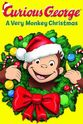 Cathy Malkasian Curious George: A Very Monkey Christmas