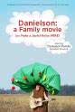 Jarred Alterman Danielson A Family Movie