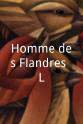 塞缪尔·鲍伊丁 Homme des Flandres, L'