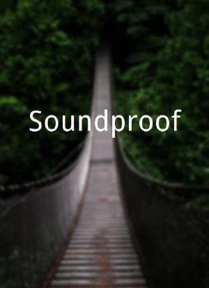 Soundproof海报封面图