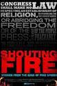 Leslie Cagan Shouting Fire: Stories from the Edge of Free Speech