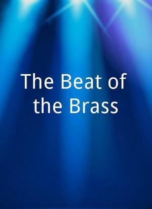 The Beat of the Brass海报封面图