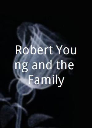 Robert Young and the Family海报封面图