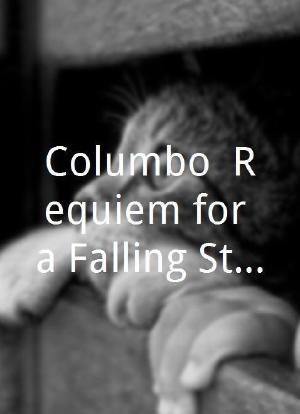 Columbo: Requiem for a Falling Star海报封面图