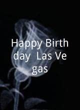 Happy Birthday, Las Vegas
