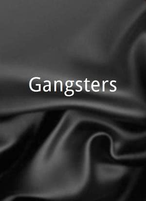 Gangsters海报封面图