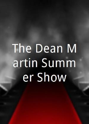 The Dean Martin Summer Show海报封面图