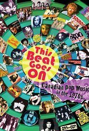This Beat Goes On: Canadian Pop Music in the 1970s海报封面图