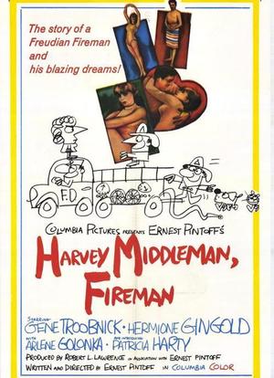 Harvey Middleman, Fireman海报封面图