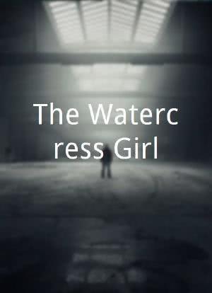 The Watercress Girl海报封面图