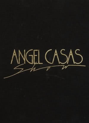 Àngel Casas show海报封面图