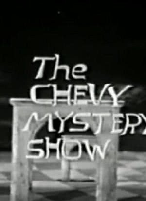 The Chevy Mystery Show海报封面图